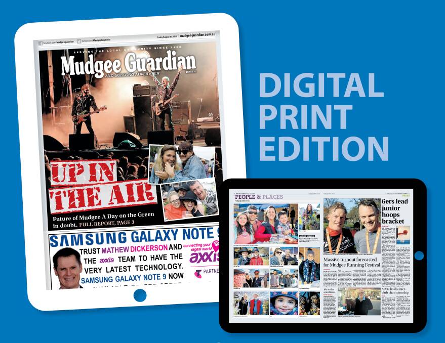 Mudgee Guardian digital subscriptions coming next week, with a bonus